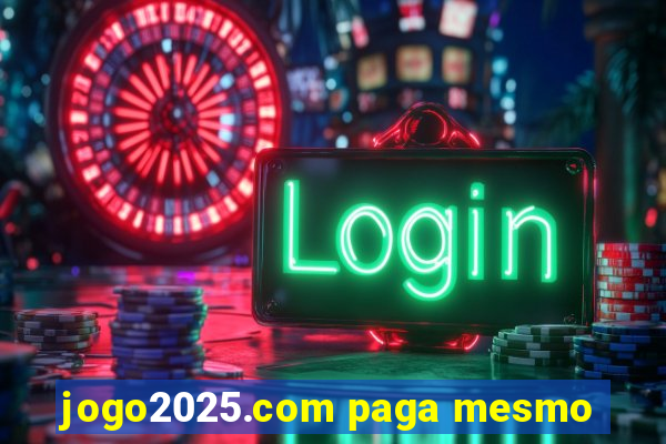 jogo2025.com paga mesmo